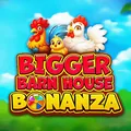 Bigger Barn House Bonanza у Горила кличе